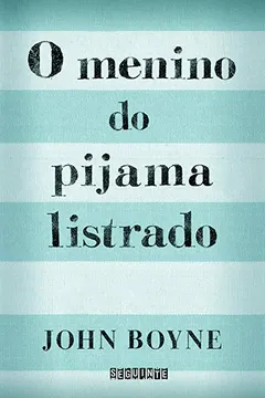Livro O Menino do Pijama Listrado - Resumo, Resenha, PDF, etc.