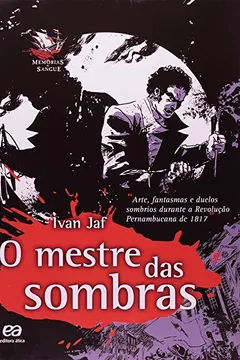 Livro O Mestre das Sombras - Volume 1 - Resumo, Resenha, PDF, etc.