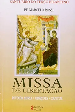 Livro O Missa Da Libertação. Rito Da Missarações E Cantos - Resumo, Resenha, PDF, etc.