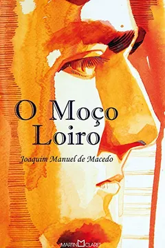Livro O Moço Loiro - Resumo, Resenha, PDF, etc.