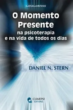 Livro O Momento Presente - Resumo, Resenha, PDF, etc.