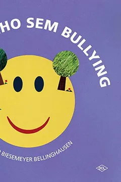 Livro O Mundinho sem Bullying - Resumo, Resenha, PDF, etc.