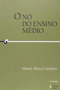 Livro O No Do Ensino Medio - Resumo, Resenha, PDF, etc.