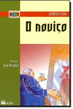 Livro O Noviço. Teatro em Prosa - Resumo, Resenha, PDF, etc.
