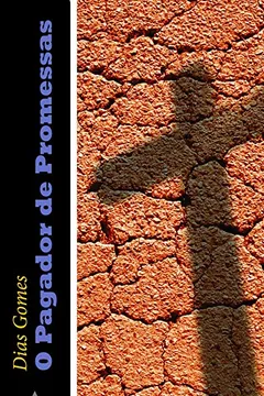 Livro O Pagador De Promessas - Resumo, Resenha, PDF, etc.