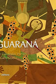 Livro O Pé de Guaraná - Resumo, Resenha, PDF, etc.