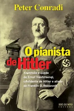 Livro O Pianista de Hitler - Resumo, Resenha, PDF, etc.