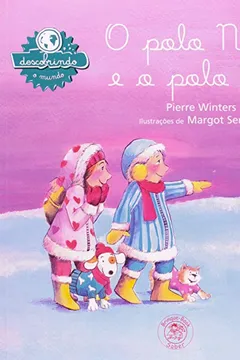Livro O Polo Norte E O Polo Sul - Resumo, Resenha, PDF, etc.