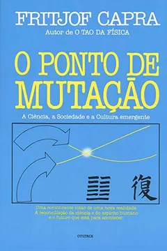Livro O Ponto de Mutação - Resumo, Resenha, PDF, etc.