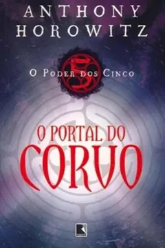 Livro O Portal do Corvo - Volume 1 - Resumo, Resenha, PDF, etc.