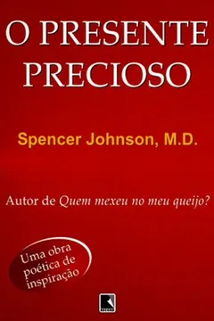 Livro O Presente Precioso - Resumo, Resenha, PDF, etc.