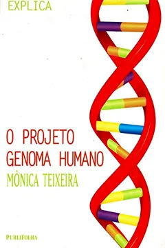 O Projeto Genoma Humano Pdf Monica Texeira