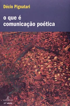 Livro O que É Comunicação Poética - Resumo, Resenha, PDF, etc.