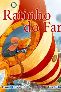 Livro O Ratinho do Farol - Resumo, Resenha, PDF, etc.