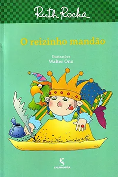 Livro O Reizinho Mandão - Resumo, Resenha, PDF, etc.
