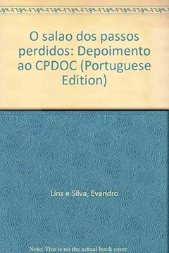 Livro O Salao Dos Passos Perdidos - Resumo, Resenha, PDF, etc.