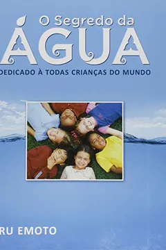 Livro O Segredo Da Agua - Resumo, Resenha, PDF, etc.