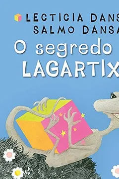 Livro O segredo da lagartixa - Resumo, Resenha, PDF, etc.