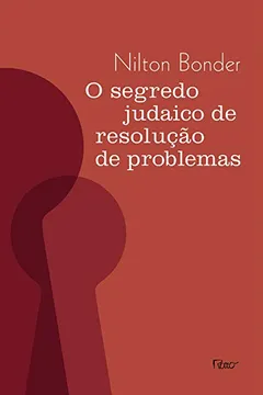 Livro O Segredo Judaico de Resolução de Problemas - Resumo, Resenha, PDF, etc.