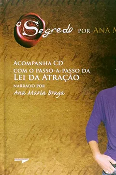 Livro O Segredo Por Ana Maria Braga (+ CD) - Resumo, Resenha, PDF, etc.