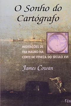 Livro O Sonho Do Cartografo. Meditacoes - Resumo, Resenha, PDF, etc.
