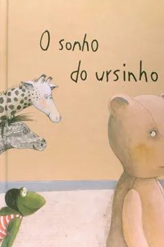 Livro O Sonho Do Ursinho Rosa - Resumo, Resenha, PDF, etc.