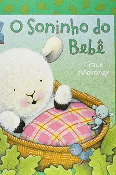 Livro O Soninho do Bebê - Resumo, Resenha, PDF, etc.