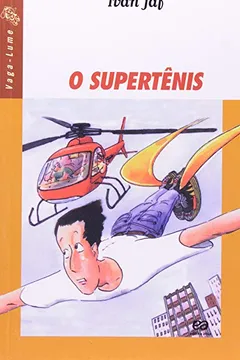 Livro O Super Tênis - Resumo, Resenha, PDF, etc.