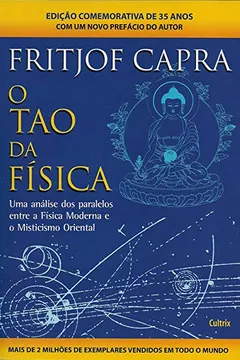 Livro O Tao da Física - Resumo, Resenha, PDF, etc.