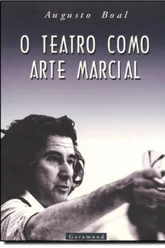 Livro O Teatro Como Arte Marcial - Resumo, Resenha, PDF, etc.