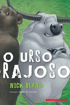 Livro O Urso Corajoso - Resumo, Resenha, PDF, etc.