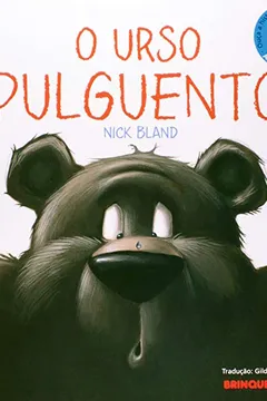 Livro O Urso Pulguento - Resumo, Resenha, PDF, etc.