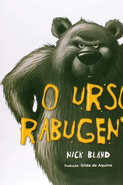 Livro O Urso Rabugento - Resumo, Resenha, PDF, etc.