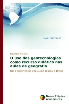 Livro O USO Das Geotecnologias Como Recurso Didatico NAS Aulas de Geografia - Resumo, Resenha, PDF, etc.
