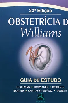 Livro Obstetricia De Williams - Guia De Estudo - Resumo, Resenha, PDF, etc.