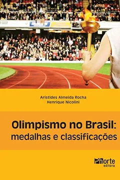 Livro Olimpismo no Brasil - Resumo, Resenha, PDF, etc.