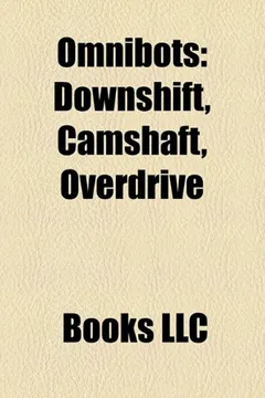 Livro Omnibots: Downshift, Camshaft, Overdrive - Resumo, Resenha, PDF, etc.