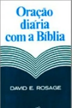 Livro Oração Diária Com A Bíblia - Resumo, Resenha, PDF, etc.