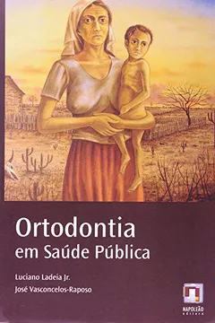Livro Ortodontia em Saúde Pública - Resumo, Resenha, PDF, etc.