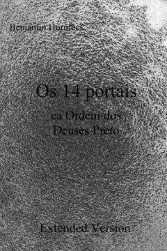 Livro OS 14 Portais EA Ordem DOS Deuses Preto Extended Version - Resumo, Resenha, PDF, etc.