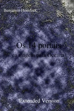 Livro OS 14 Portais EA Viagem Para Oceana Extended Version - Resumo, Resenha, PDF, etc.