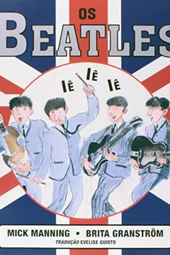Livro Os Beatles - Resumo, Resenha, PDF, etc.