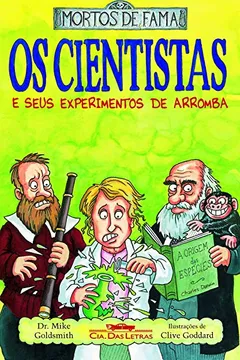 Livro Os Cientistase Seus Experimentos de Arromba - Resumo, Resenha, PDF, etc.