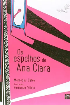 Livro Os Espelhos de Ana Clara - Resumo, Resenha, PDF, etc.