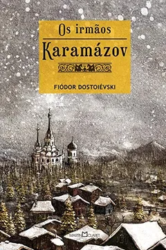 Livro Os Irmãos Karamázov - Resumo, Resenha, PDF, etc.