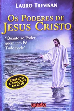 Livro Os Poderes de Jesus Cristo - Resumo, Resenha, PDF, etc.
