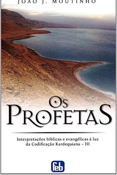 Livro Os Profetas - Trilogia - Resumo, Resenha, PDF, etc.