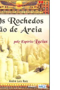 Livro Os Rochedos São De Areia - Resumo, Resenha, PDF, etc.