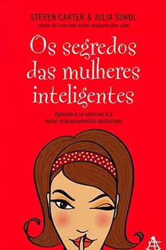 Livro Os Segredos das Mulheres Inteligentes - Resumo, Resenha, PDF, etc.