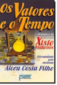 Livro Os Valores E O Tempo - Resumo, Resenha, PDF, etc.